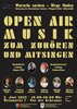 Open Air, Musik zum Zuhren und Mitsingen