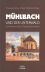Mhlbach und der Unterwald. Schriftennachlass Theobald Streitfeld.